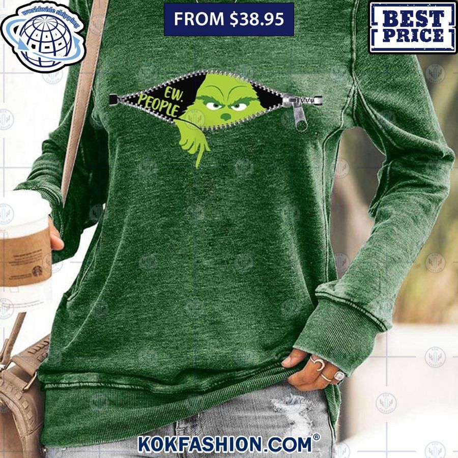 ew people grinch women sweatshirt 3 854 Kokfashion.com