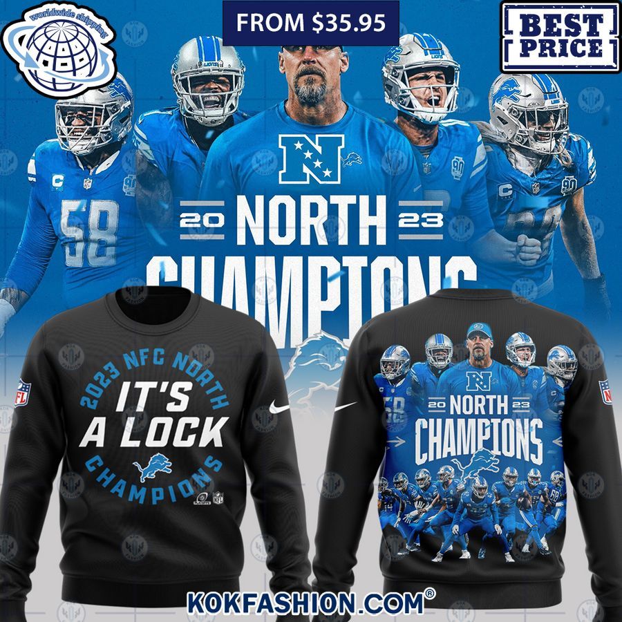 Detroit Lions 2023 NFC North Champions Sweatshirt You look lazy