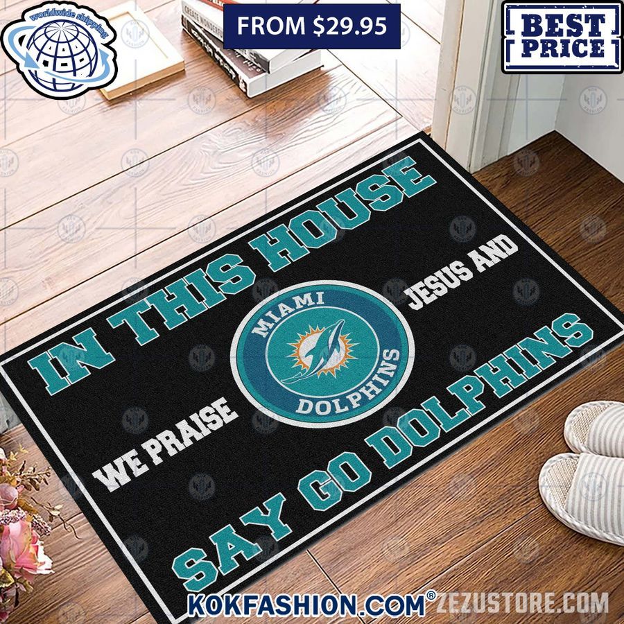 in this house we praise jesus and say go miami dolphins doormat 1 675.jpg