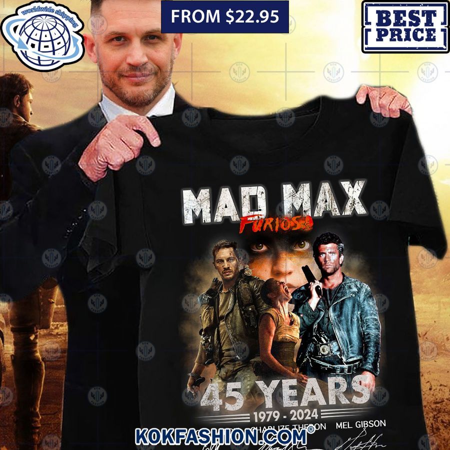 mad max furiosa 45 years thank you for the memories shirt 1 131.jpg